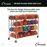 Champion Sports 48 Ball Double Wide Ball Cart, Metal, 176 lb Capacity, 24 x 55.5 x 46.5, Chrome (CSIBRC48) Each