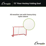 Champion Sports 72 Inch Floor Hockey Collapsible Goal, 24" x 72", 1.65" dia Frame (CSIFHG72) Each