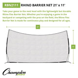 Champion Sports Rhino Flex Barrier Net, 21 ft x 11 ft (CSIRBN2111) Each
