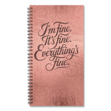 Willow Creek Press Everything is Fine (Trilingual) Weekly/Monthly Planner, 6.5 x 3.5, Rose Gold Cover, 12-Month (Jan to Dec): 2026 (WPR58428) Each