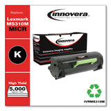 Innovera® Remanufactured Black High-Yield MICR Toner, Replacement for MS310M (50F0HA0), 5,000 Page-Yield (IVRMS310M) Each