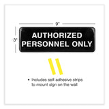 Excello Global Products® Authorized Personnel Only Indoor/Outdoor Wall Sign, 9" x 3", Black Face, White Graphics, 3/Pack (EXOHD0262S) Pack of 3