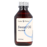 Foster & Thrive™ Sweet Oil 4 oz. Oil 100% Strength Olive Oil (1246740_EA) 1/EA