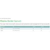Mepilex® Border Sacrum Foam Dressing 6-1/3 X 7-9/10 Inch With Border Film Backing Silicone Adhesive Sacral Sterile (1069315_BX) 10/BX