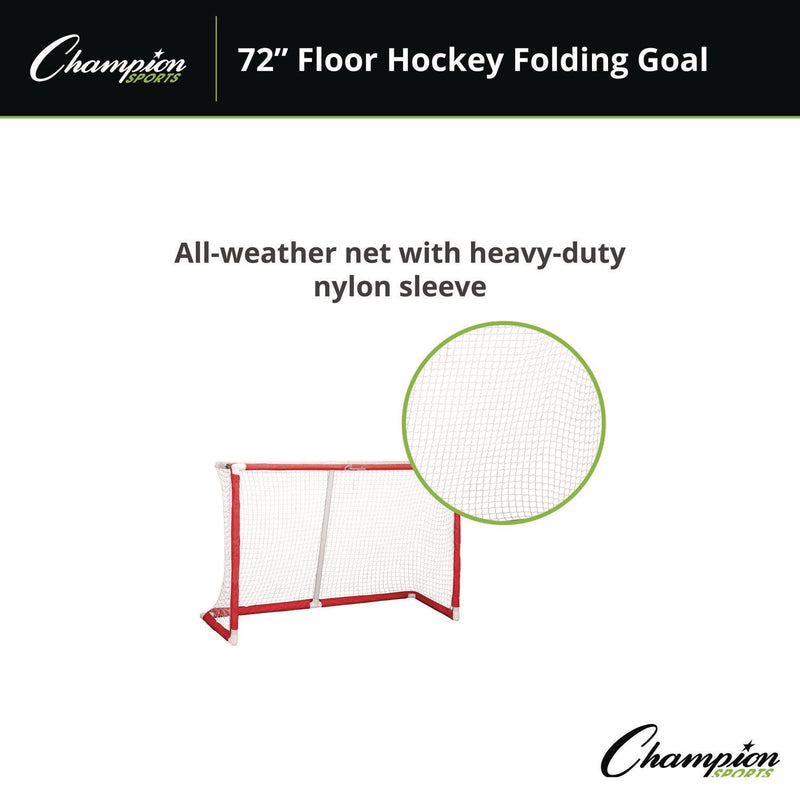 Champion Sports 72 Inch Floor Hockey Collapsible Goal, 24" x 72", 1.65" dia Frame (CSIFHG72) Each