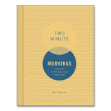 CHRONICLE BOOKS Guided Journal: Two Minute Mornings - Win Your Day Every Day by Neil Pasricha, Gold/Blue Cover, (152) 6.25 x 4.75 Sheets (CHB978145216346) Each