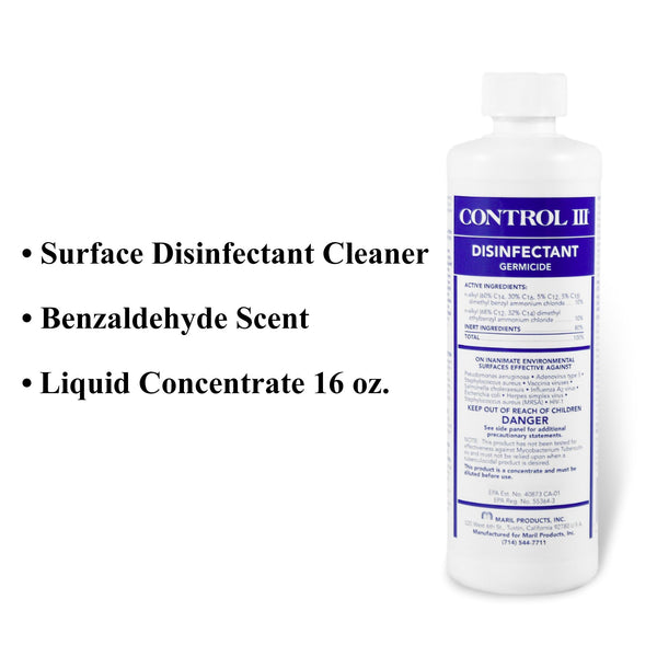Control III® Disinfectant Germicide Surface Disinfectant Cleaner Quaternary Based Manual Pour Liquid Concentrate 16 oz. Bottle Benzaldehyde Scent NonSterile (484971_EA) 1/EA