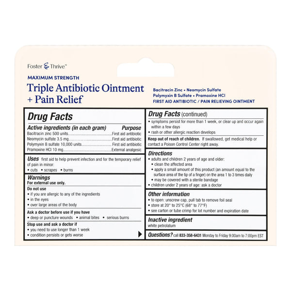 Foster & Thrive™ First Aid Antibiotic with Pain Relief Bacitracin / Neomycin / Polymyxin B / Pramoxine HCl Ointment 1 oz. Tube (1245005_EA) 1/EA