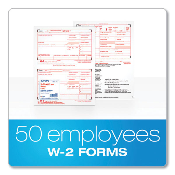 TOPS™ W-2 Tax Form for Inkjet/Laser Printers, Fiscal Year: 2022, Six-Part Carbonless, 8.5 x 5.5, 2 Forms/Sheet, 50 Forms Total (TOP22991) Pack of 50