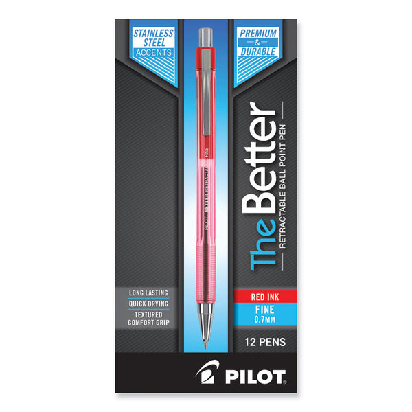 Pilot® Better Ballpoint Pen, Retractable, Fine 0.7 mm, Red Ink, Translucent Red Barrel, Dozen (PIL30002)