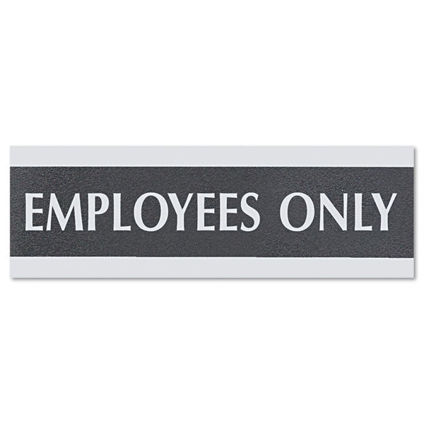 Headline® Sign Century Series Office Sign, EMPLOYEES ONLY, 9 x 3, Black/Silver (USS4760) Each