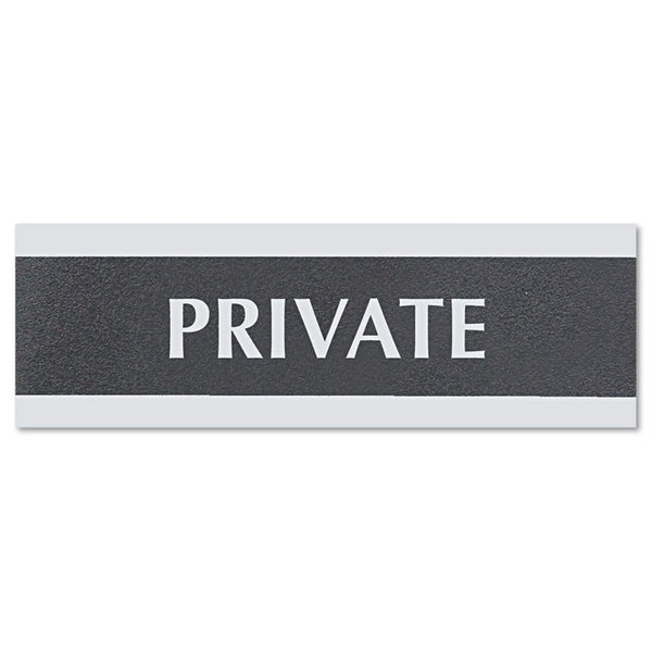 Headline® Sign Century Series Office Sign, PRIVATE, 9 x 3, Black/Silver (USS4761) Each