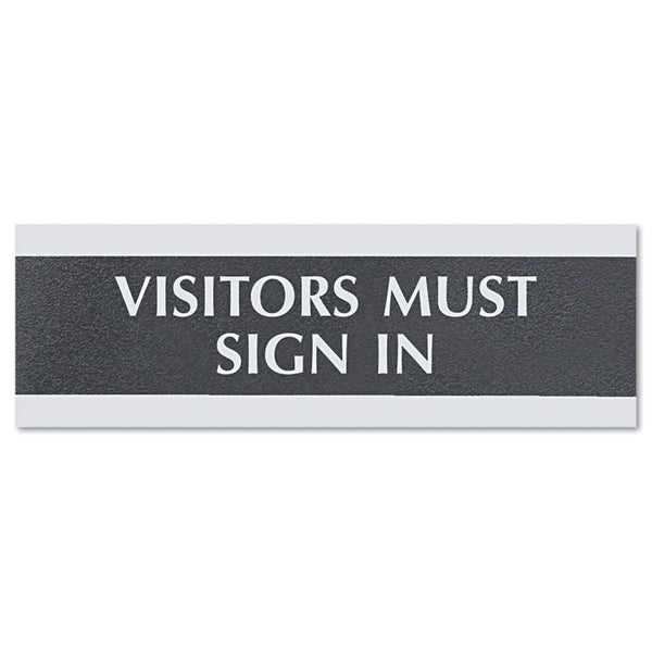 Headline® Sign Century Series Office Sign, VISITORS MUST SIGN IN, 9 x 3, Black/Silver (USS4763) Each