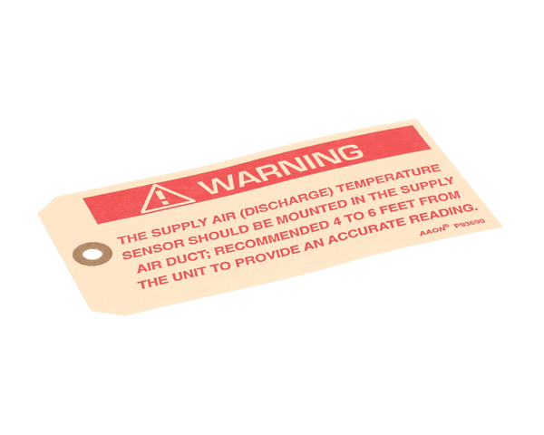 AAON P93690 TAG SUPPLY AIR SENSOR LOCATION (AAONP93690) Each
