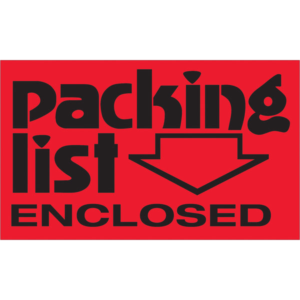 TAPE LOGIC® Labels, "Packing List Enclosed", 3" x 5", Fluorescent Red, 500/Roll (DL1074) Roll Of 500