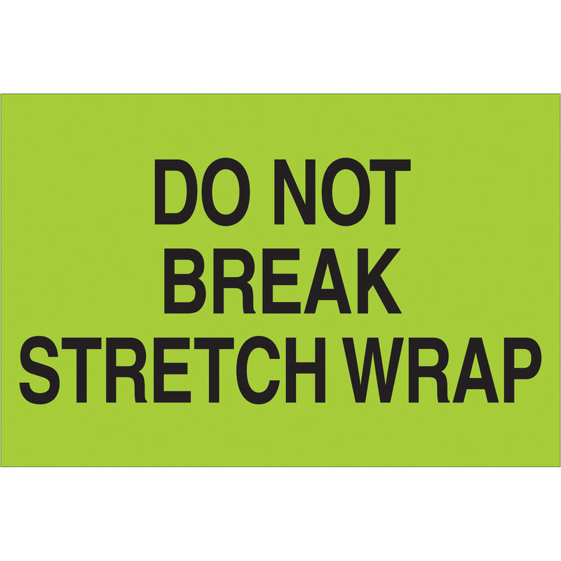 2 x 3" - "Do Not Break Stretch Wrap" (Fluorescent Green) Labels (DL1102) Roll Of 500