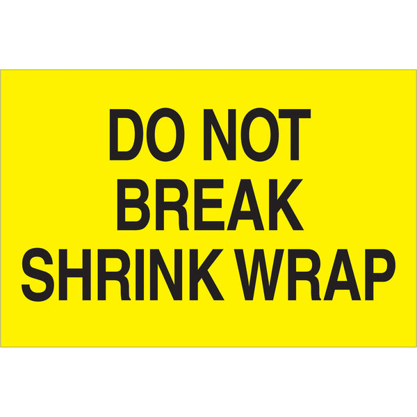 2 x 3" - "Do Not Break Shrink Wrap" (Fluorescent Yellow) Labels (DL1104) Roll Of 500