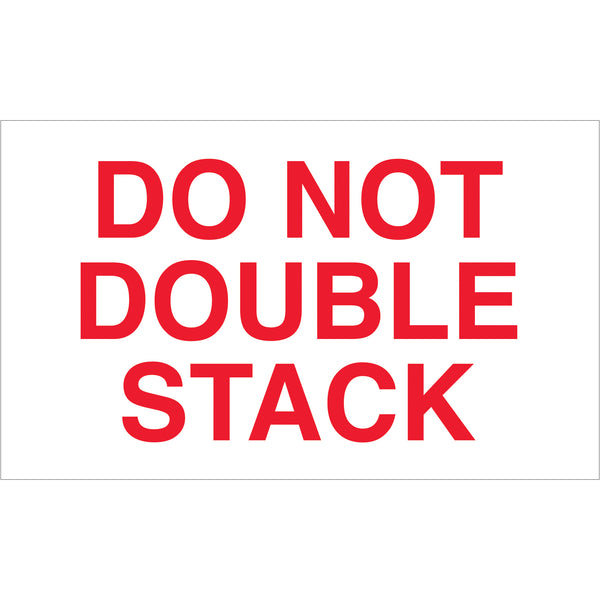 TAPE LOGIC® Labels, "Do Not Double Stack", 3" x 5", Red/White, 500/Roll (DL1120) Roll Of 500