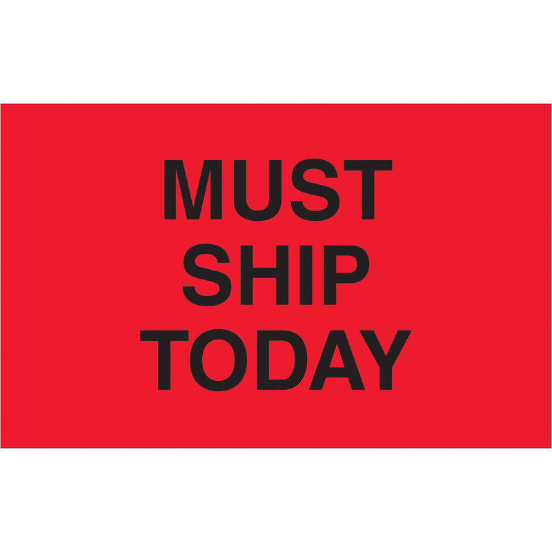 1 1/4 x 2" - "Must Ship Today" (Fluorescent Red) Labels, Roll Of 500 Roll Of 500