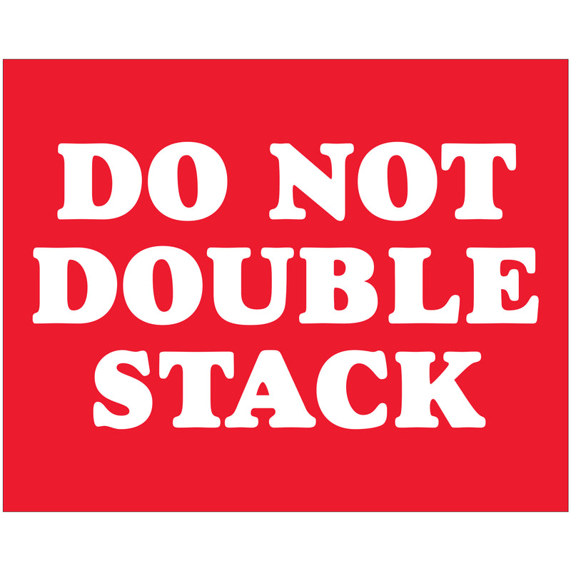 8 x 10" - "Do Not Double Stack" Labels (DL1626) Roll Of 250