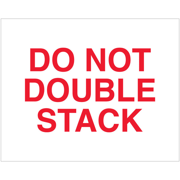 TAPE LOGIC® Labels, "Do Not Double Stack", 8 x 10", Red/White, 250/Roll (DL1630) Roll Of 250