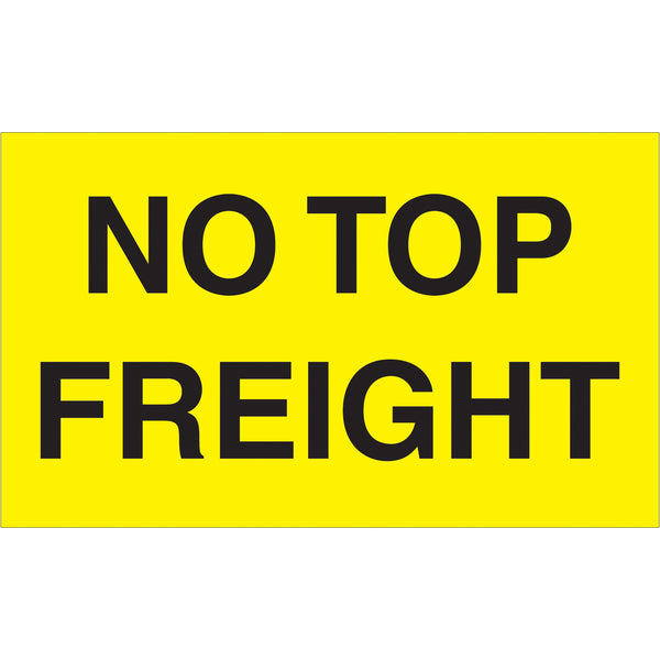 3 x 5" - "No Top Freight" (Fluorescent Yellow) Labels (DL2741) Roll Of 500