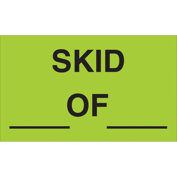 3 x 5" - " Skid __ of __" (Fluorescent Green) Labels (DL3371) Roll Of 500