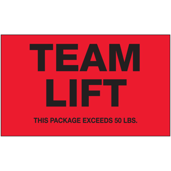 3 x 5"  - "Team Lift" (Fluorescent Red) Labels, Roll Of 500 Roll Of 500